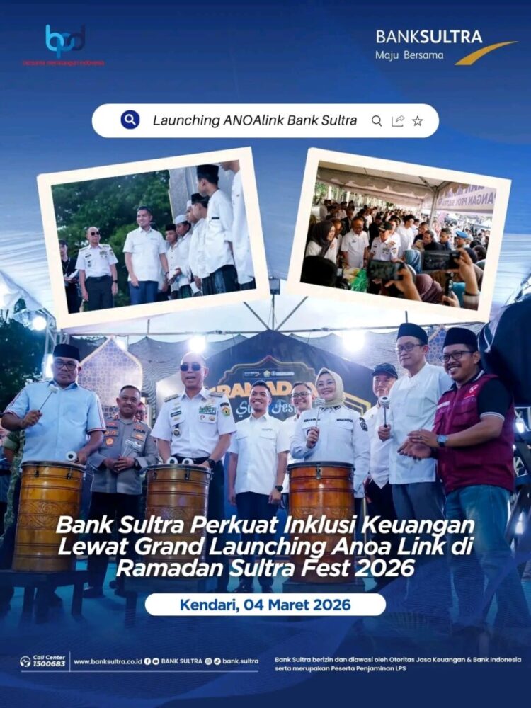 Bank Sultra Perkuat Inklusi Keuangan Lewat Grand Launching Anoa Link di Ramadan Sultra Fest 2026
