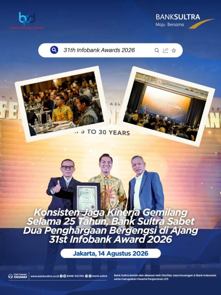Konsisten Jaga Kinerja Gemilang Selama 25 Tahun, Bank Sultra Sabet Dua Penghargaan Bergengsi di Ajang 31st Infobank Award 2026